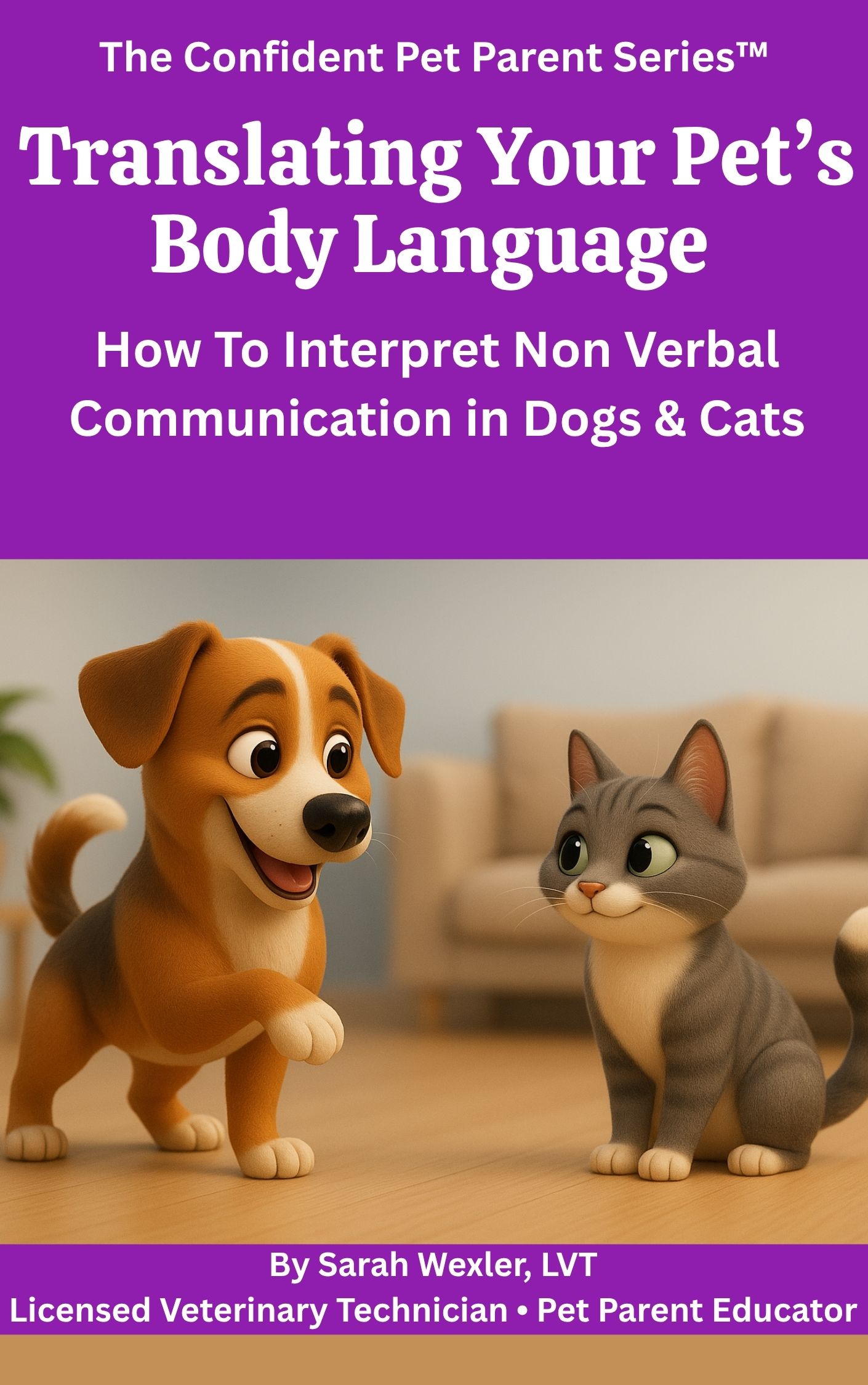 Bonus 1: Translating Your Pet's Body Language
