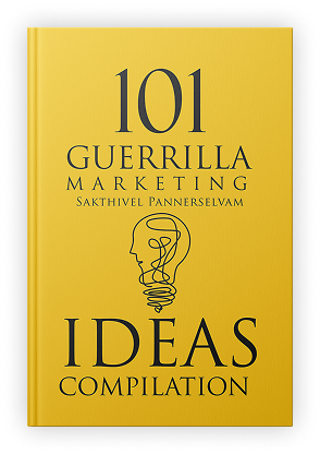 101 Guerrilla Marketing Ideas