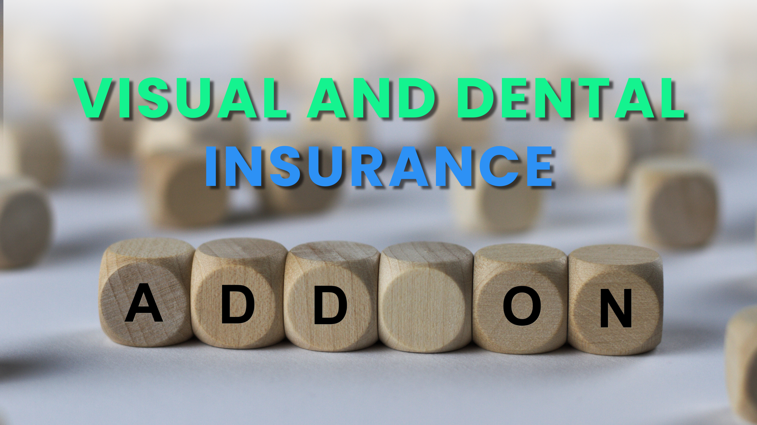 Vision and Dental Insurance: The Add-Ons That Save You Thousands