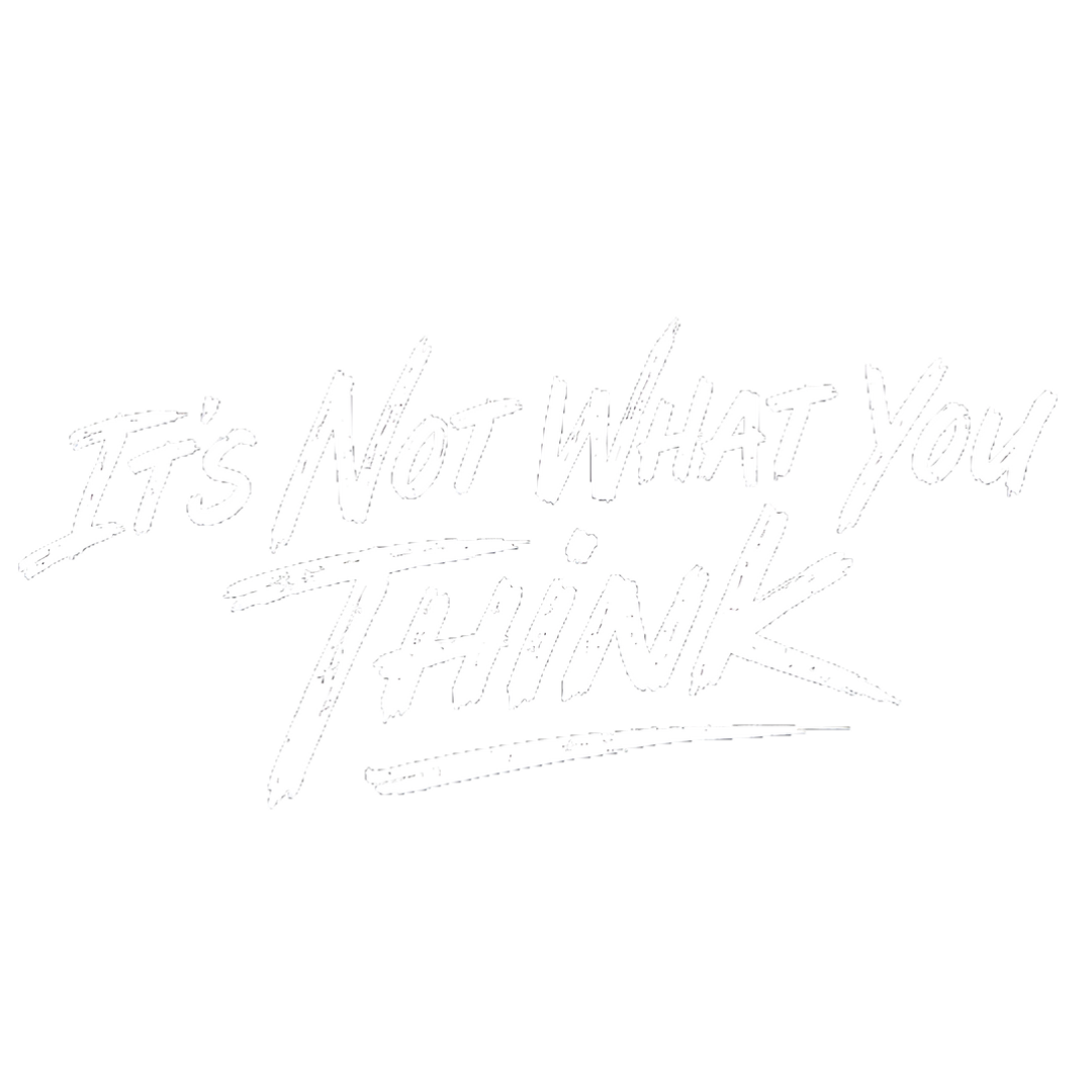 It's Not What You Think logo