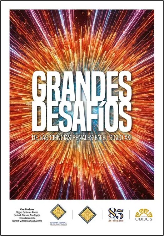 Libro Grandes Desafíos de las Ciencias Penales en el Siglo XXI
