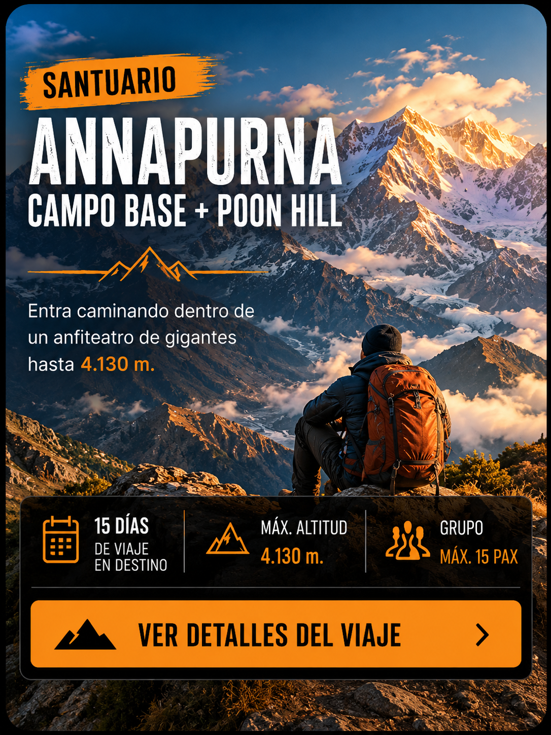 Santuario Annapurna · Campo Base Annapurna y Poon Hill
