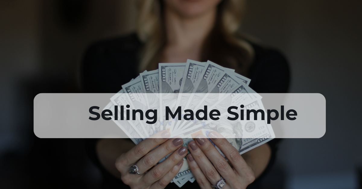 Simple Selling Get More Clients- Selling Made Simple