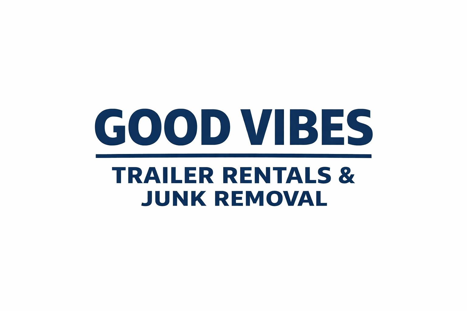 Good Vibes Trailer Rentals & Junk Removal logo