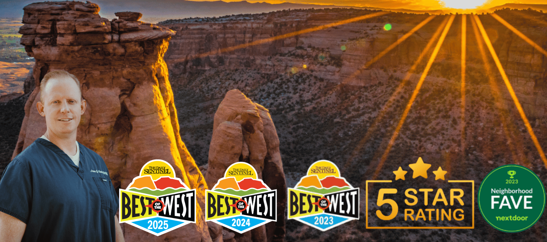 Best of the West, 5 star ratings on Google, and Neighborhood favorite dentistin Grand Junction, CO