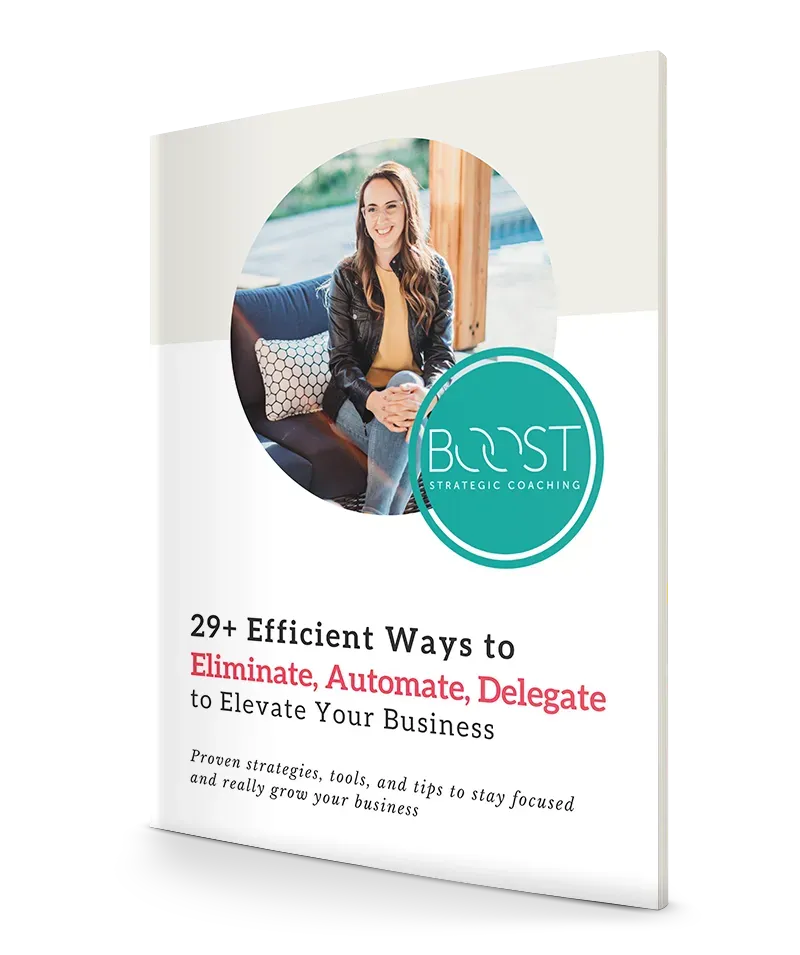 Eliminate, Automate, Delegate free guide cover from Boost Coaching