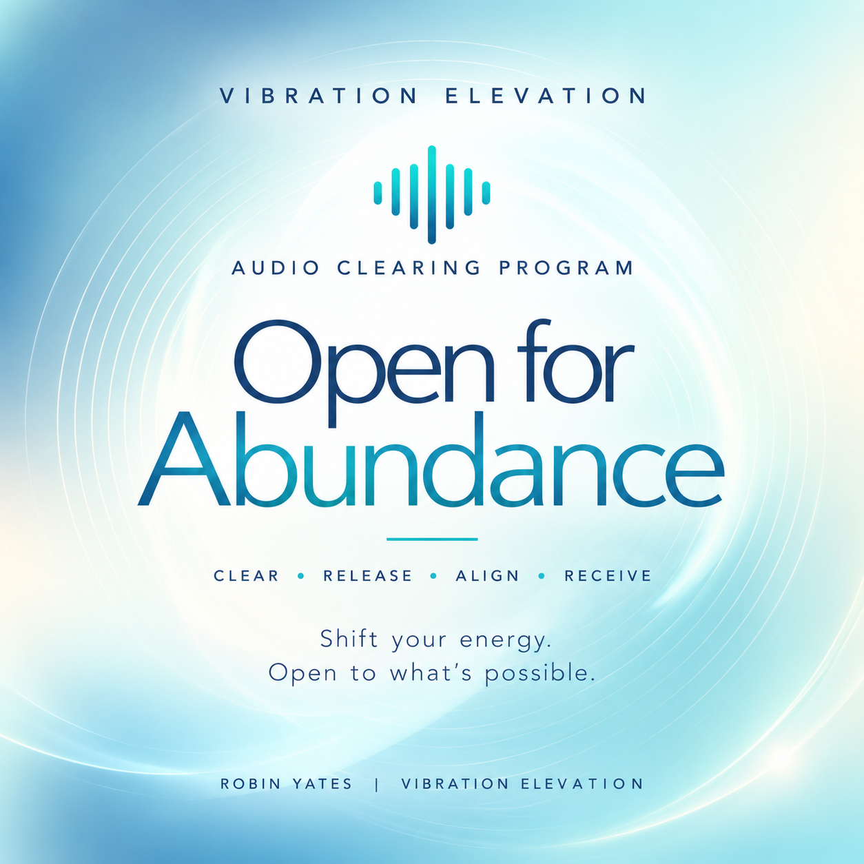 Open for Abundance audio clearing program
