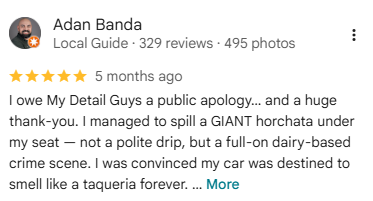 Google review from Adan Banda — My Detail Guys Fort Worth auto detailing — 5 stars