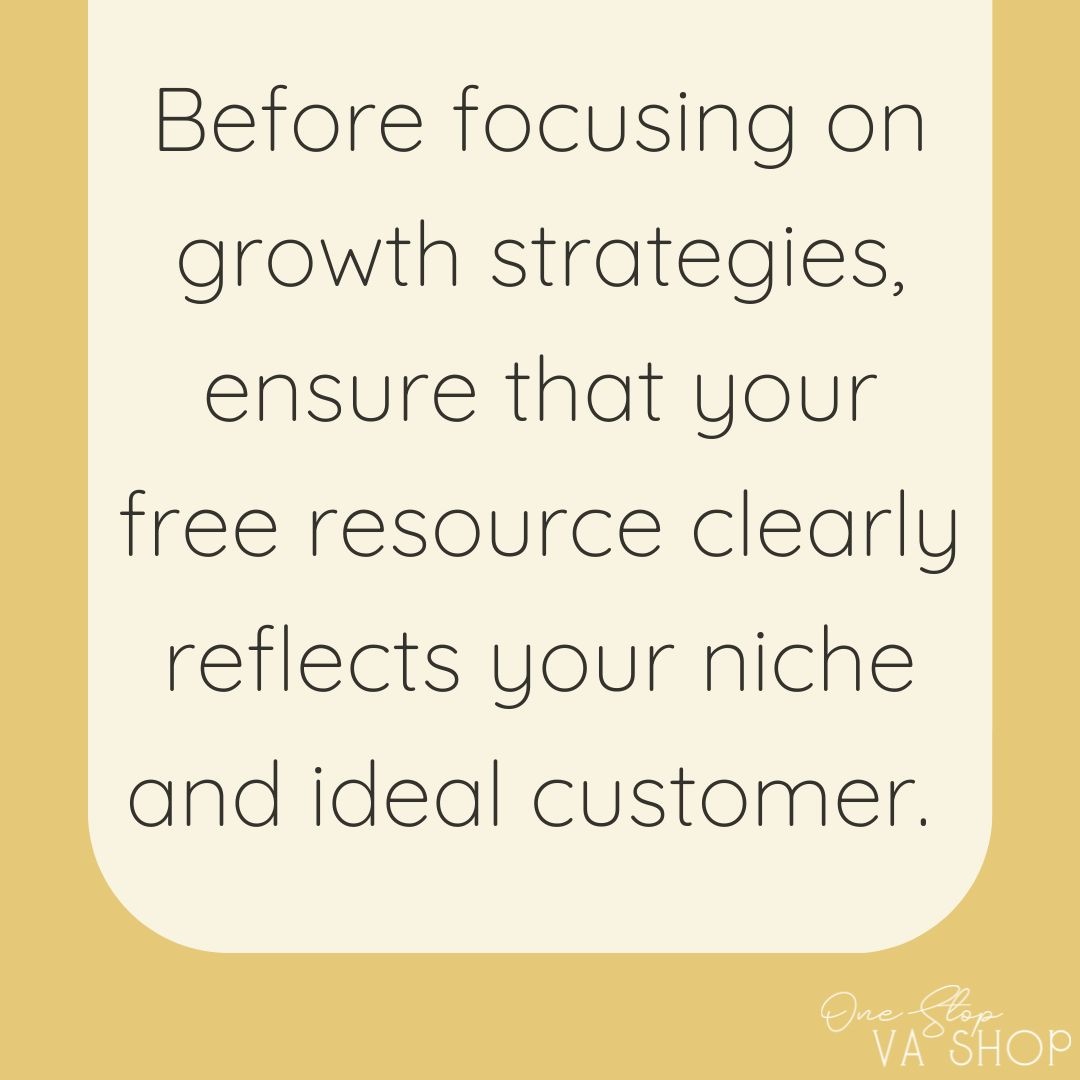 Before you start to growing your email list, create a freebie that will attract the right subscribers.
