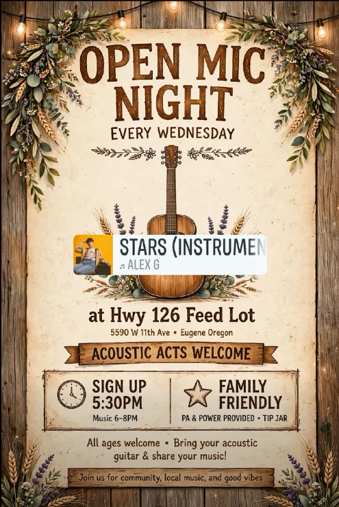 HWY 126 Feed Lot Open Mic flyer