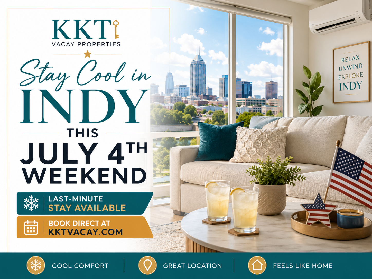 A cozy KKT Vacay Properties rental in Indianapolis with cold drinks, city skyline views, and July 4th decor promoting a last-minute holiday weekend stay.