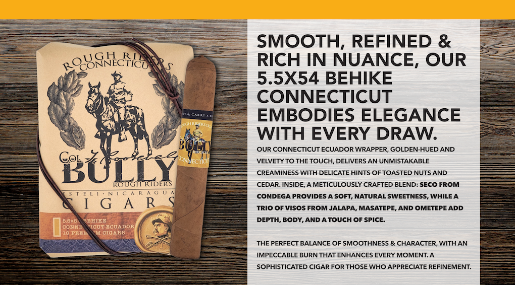 BULLY Rough Riders 5.5x54 Behike Connecticut cigar package and cigar, with details of its Connecticut Ecuador wrapper, Seco Condega filler, Viso Jalapa, Masatepe and Ometepe, and tasting notes of cream, toasted nuts, cedar and a touch of spice.
