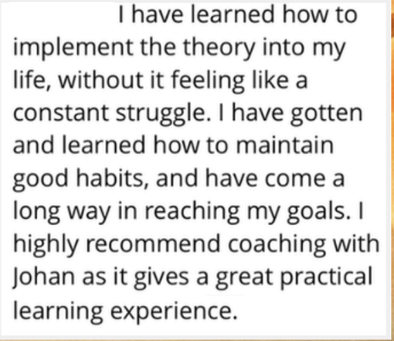 Client review: I highly recommend coaching with Johan