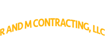 R and M Contracting, LLC