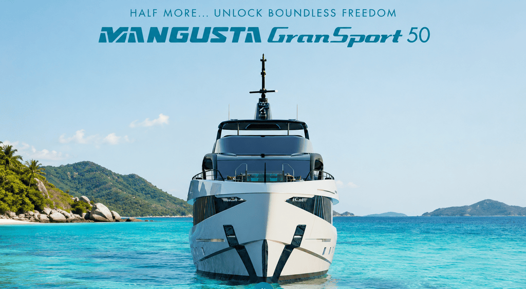 Mangusta Continues Strong Demand for Large Explorer Yachts Mangusta Continues Strong Demand for Large Explorer Yachts