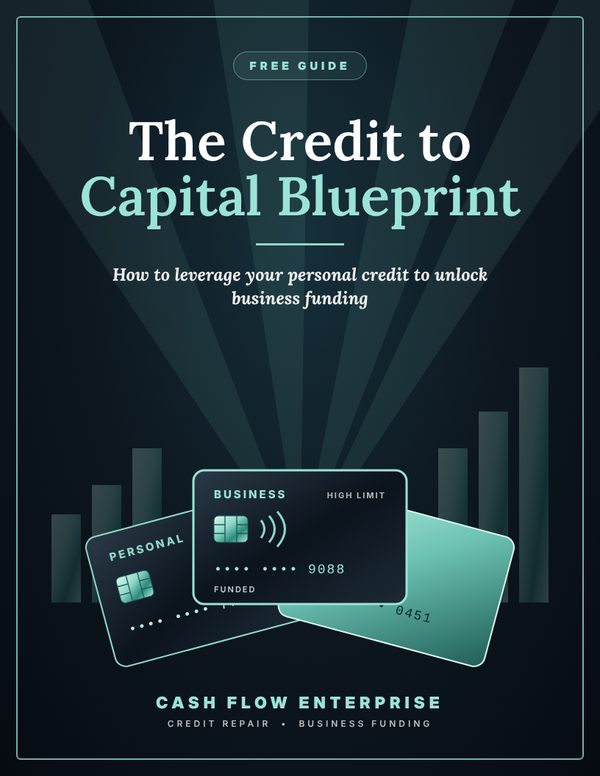 The Credit to Capital Blueprint free guide cover by Cash Flow Enterprise