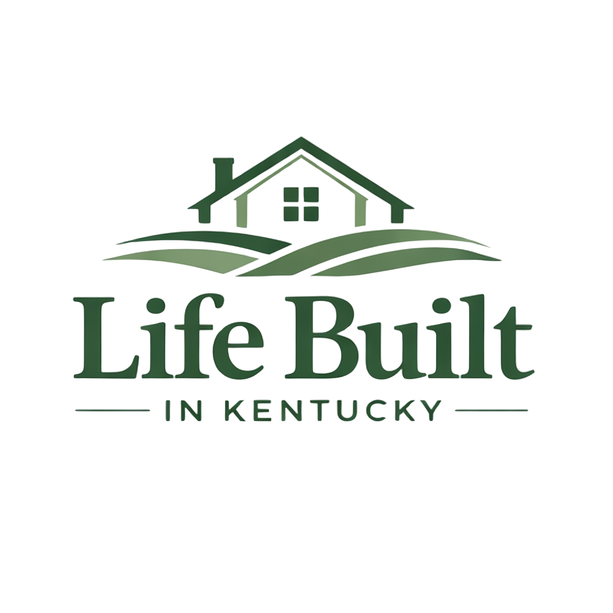 Life Built in Kentucky