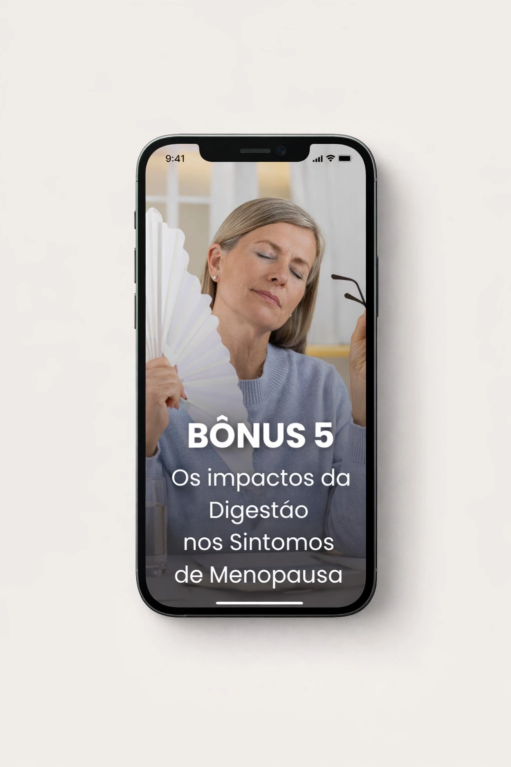 Bônus 5 – Os impactos da Digestão nos Sintomas de Menopausa