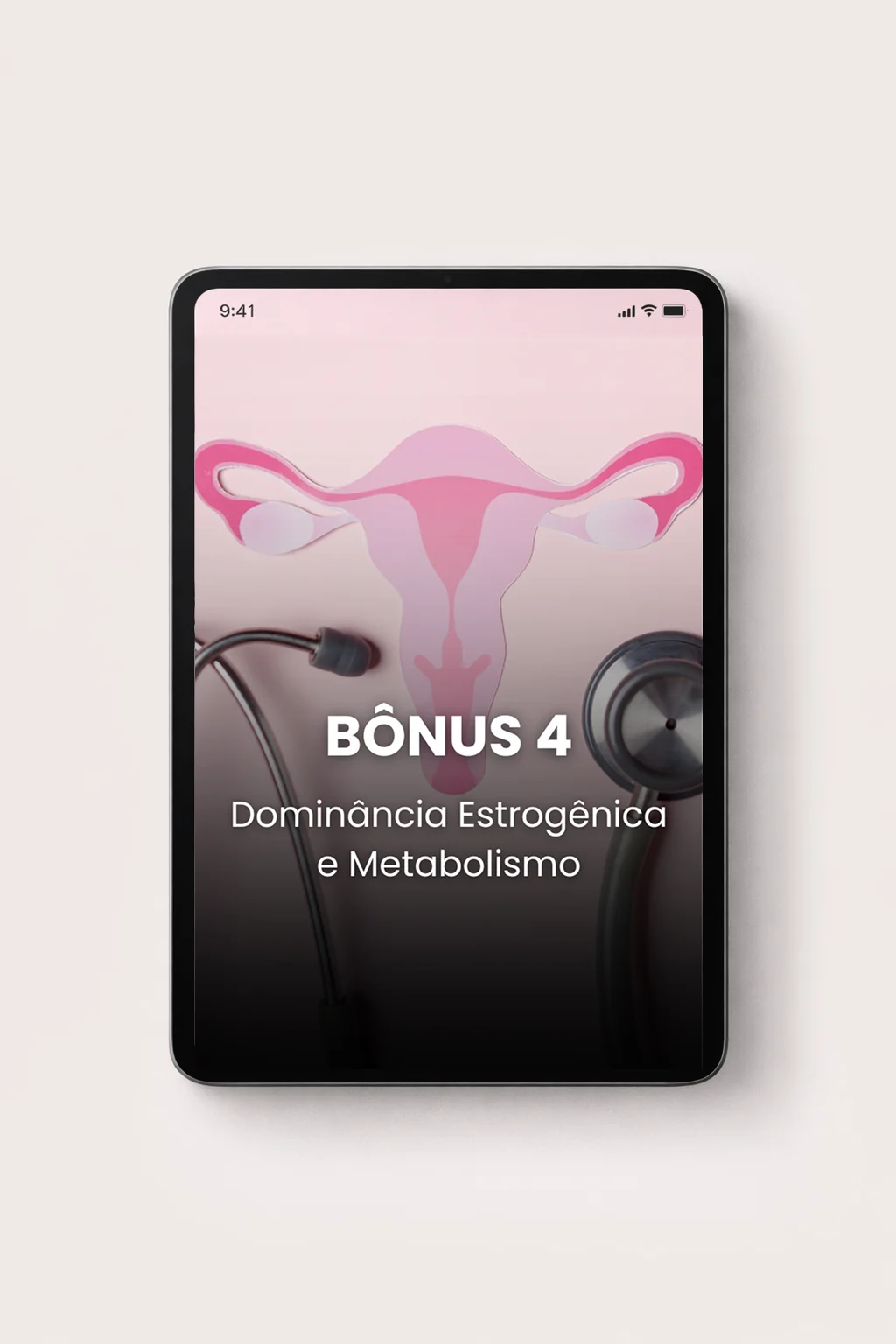 Bônus 4 – Dominância Estrogénica e Metabolismo