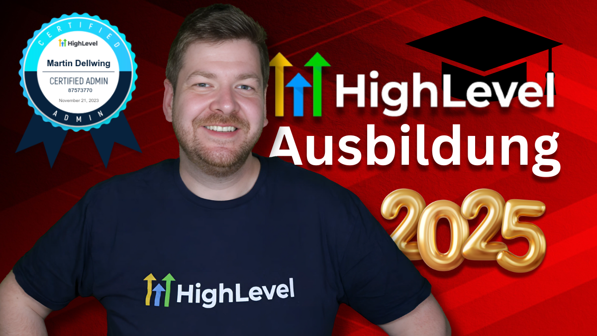 GoHighLevel lernen deutsch - Die HighLevel Ausbildung