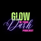 Glow In Your Dark Podcast website and personal brand client logo