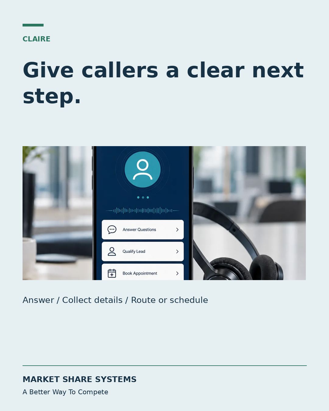 MSS Claire campaign graphic: Give callers a clear next step