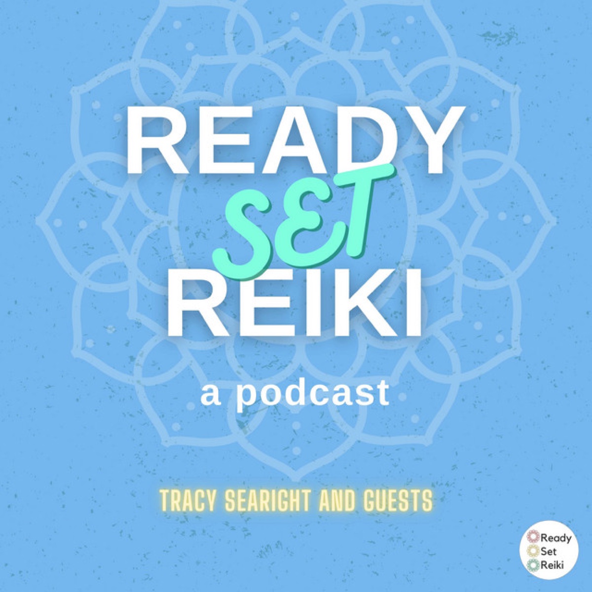 Ready Set Reiki Podcast