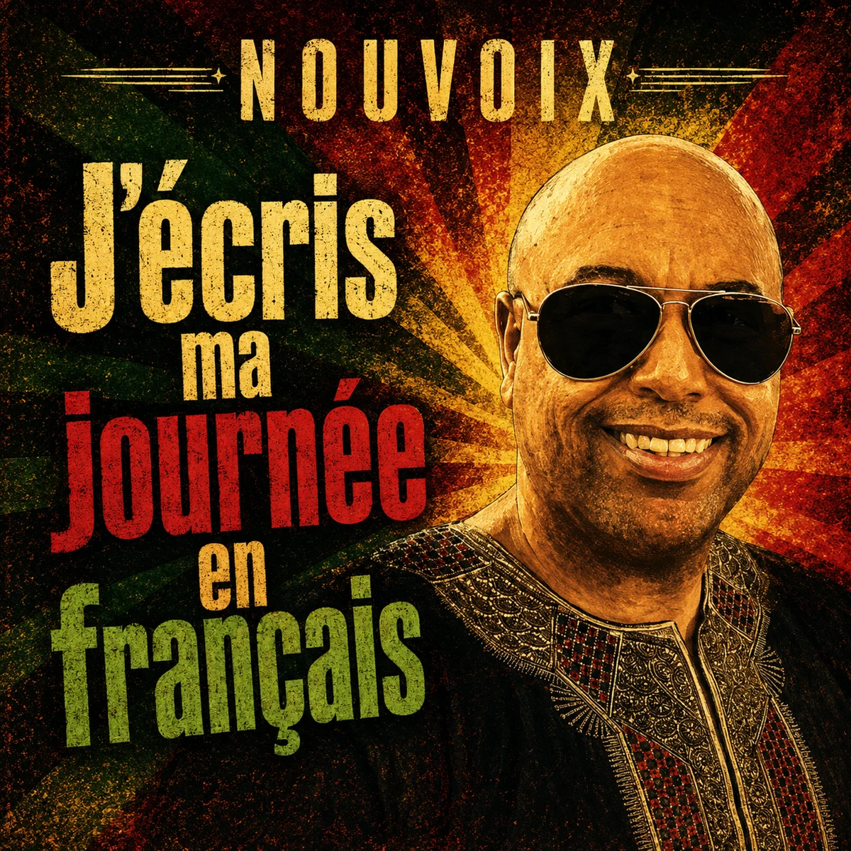 J'écris ma journée en français by NOUVOIX