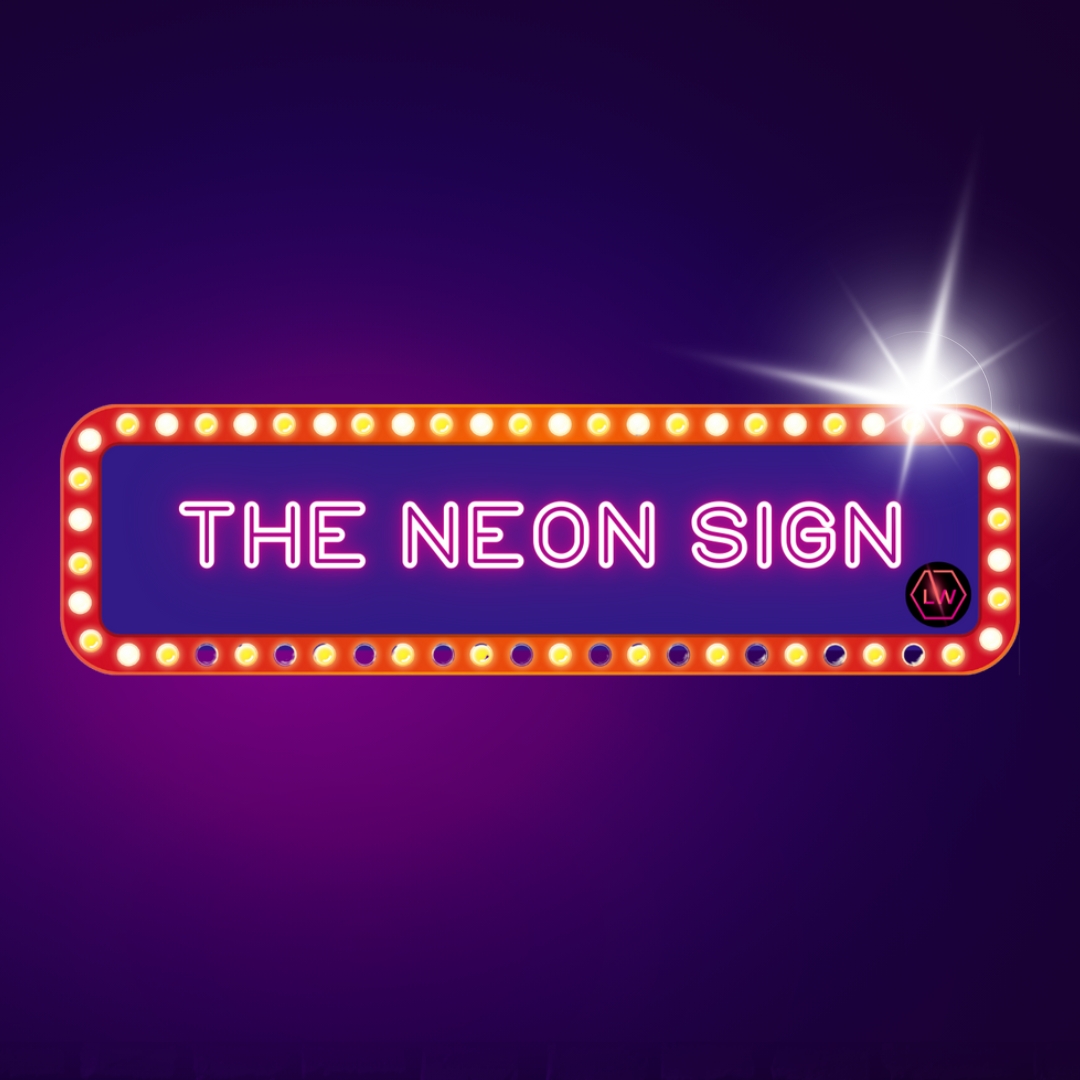 The Neon Sign