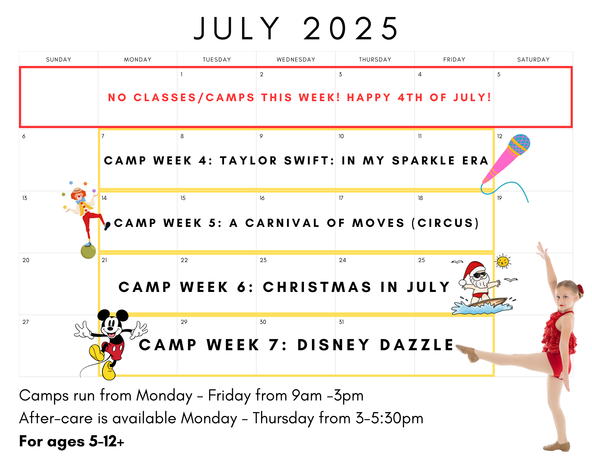 July 2025 summer dance camp schedule at Academy of Dance, Music & Theatre in West Palm Beach, FL. Weekly themed camps for kids ages 5-12. No camps July 1-5 for the 4th of July holiday. Camp Week 4 (July 8-12): Taylor Swift - In My Sparkle Era. Camp Week 5 (July 15-19): A Carnival of Moves (Circus). Camp Week 6 (July 22-26): Christmas in July. Camp Week 7 (July 29-31): Disney Dazzle. Camps run Monday-Friday, 9 AM - 3 PM, with aftercare available Monday-Thursday from 3-5:30 PM