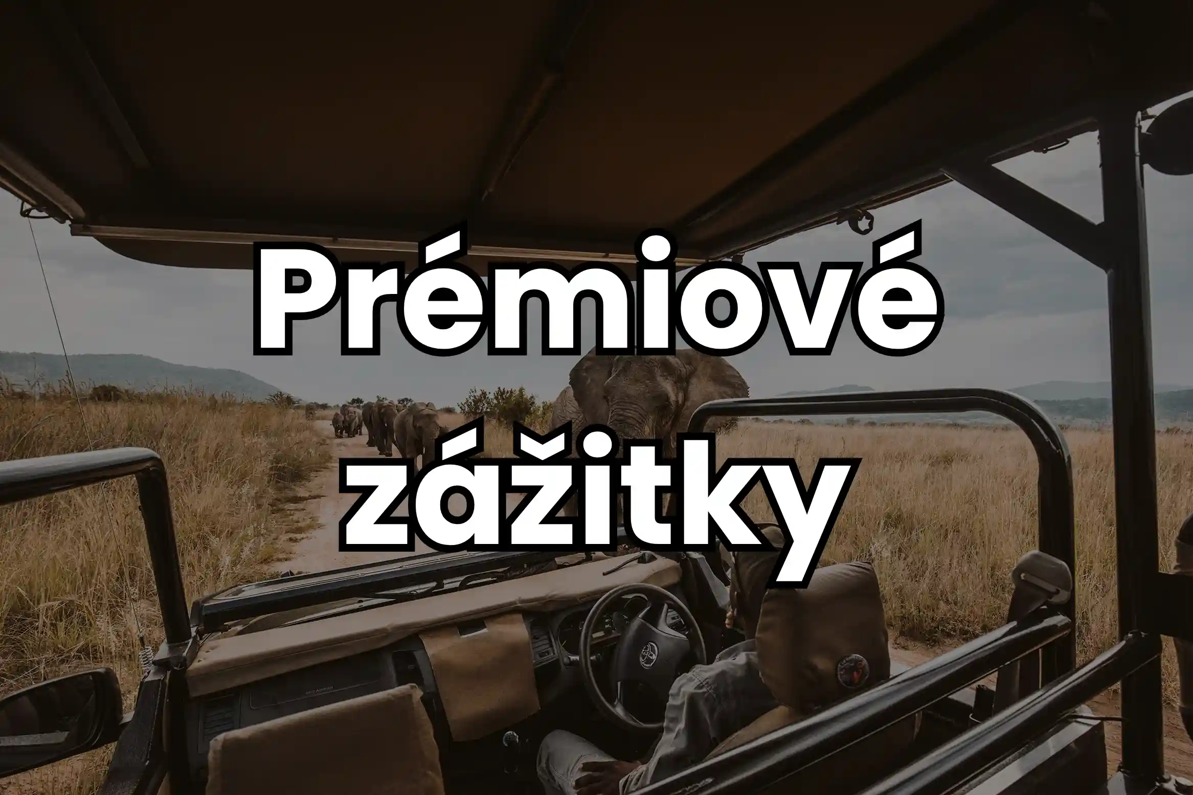 premiove zazitky