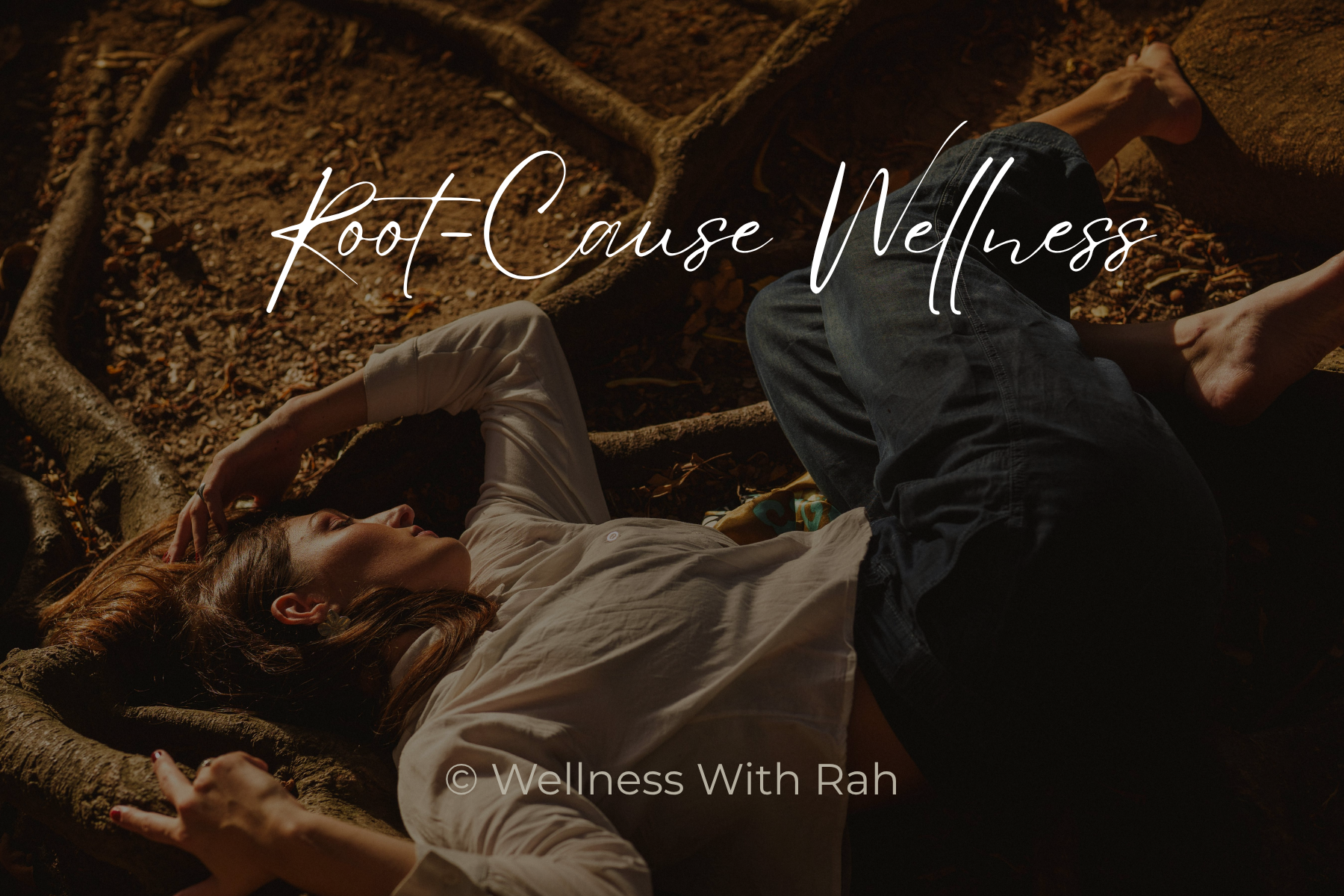 Wellness with Rah R.O.O.T.S. Program that gets to the root cause of your symptoms