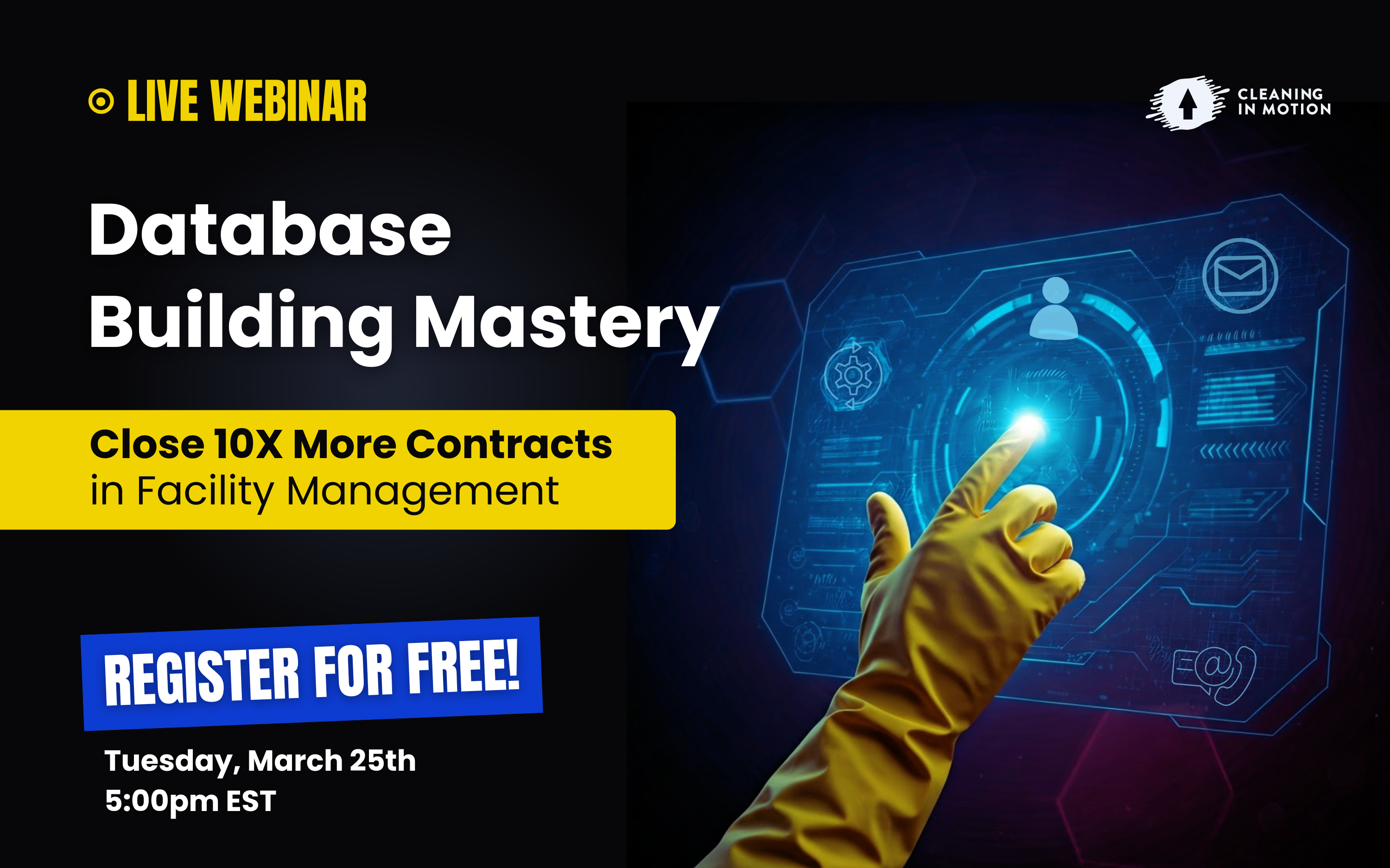 Webinar | Database Building Mastery: Unlock 10x More Facility ...