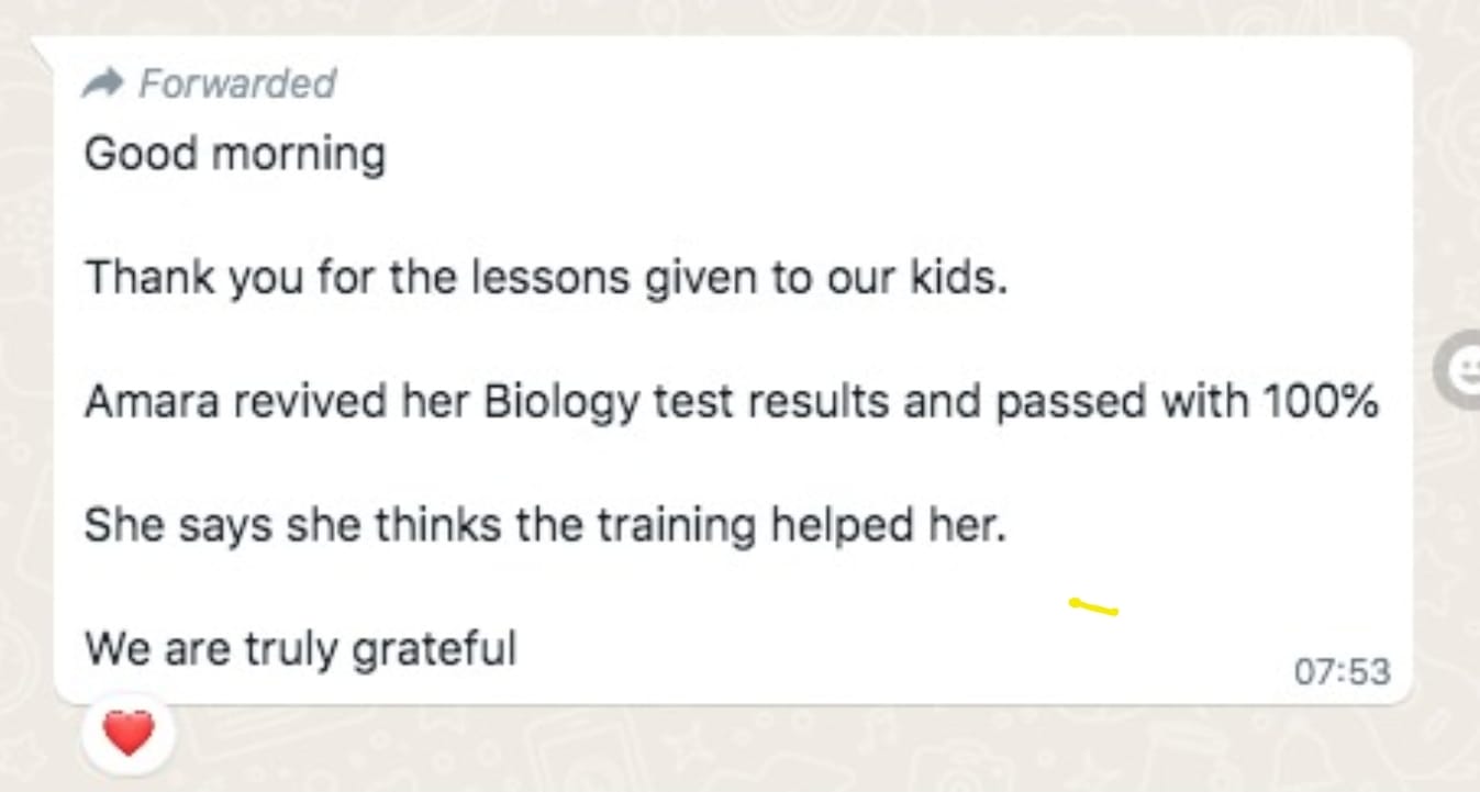 WhatsApp message from a parent: Amara passed her Biology test with 100% and says the training helped
