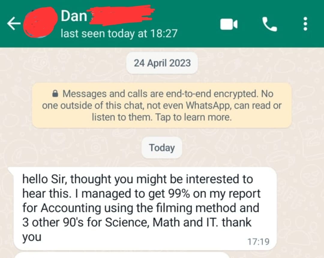WhatsApp message: student got 99% on their Accounting report using the filming method, plus three more 90s in Science, Maths and IT