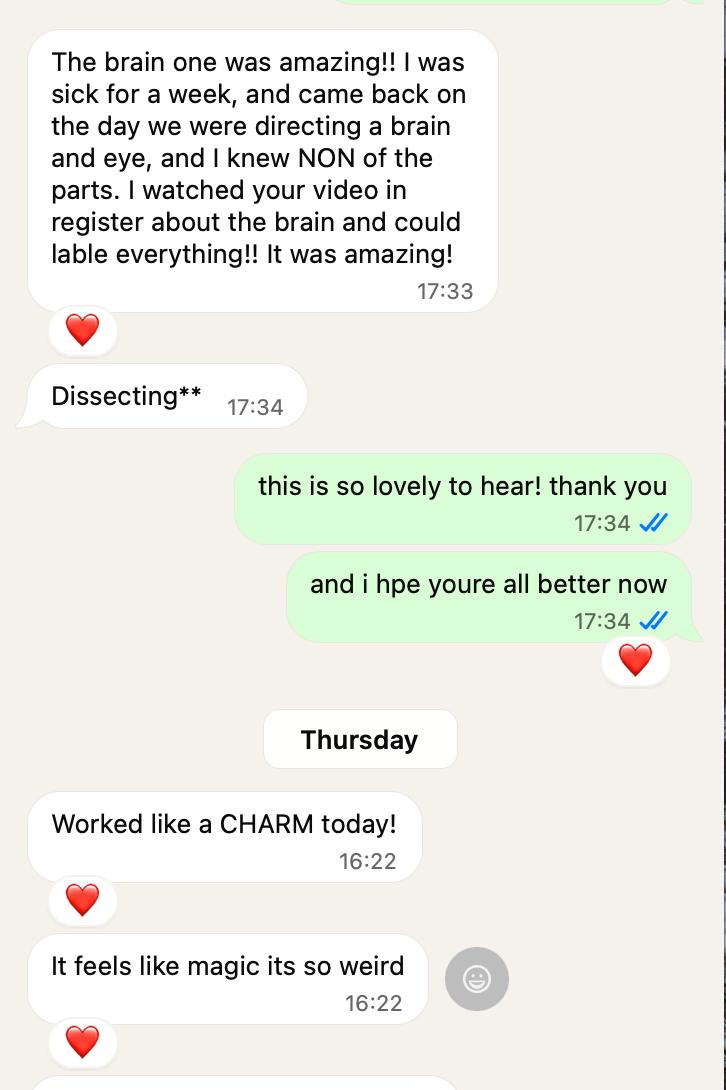 WhatsApp message: student missed a week of school, watched Paul's video on the brain and could label every part, saying 'it feels like magic'