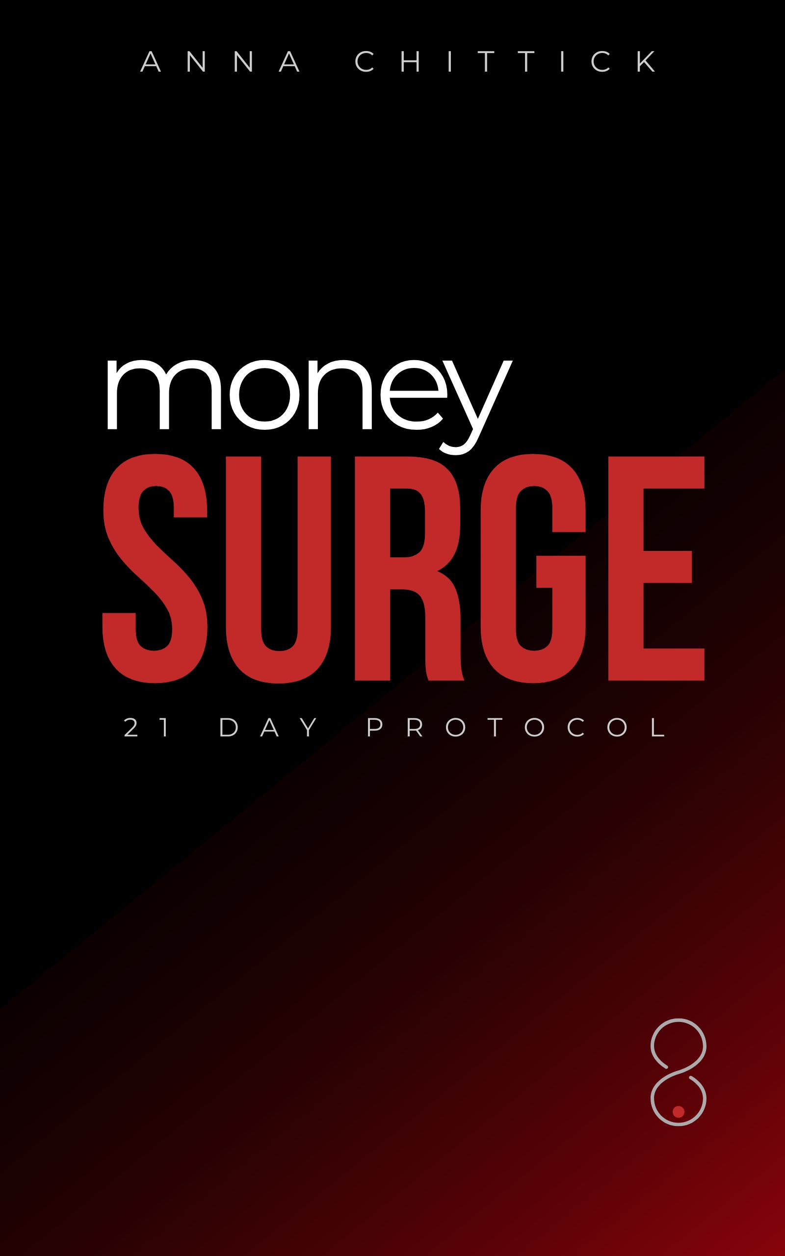 Money Surge by Anna Chittick