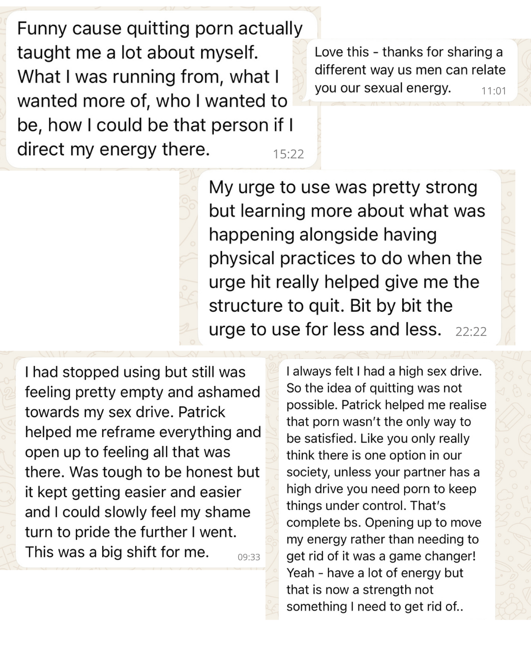 Testimonials from men who've done this work