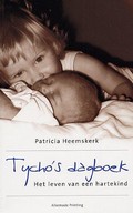 Omslag van Tycho’s dagboek, Het leven van een hartekind