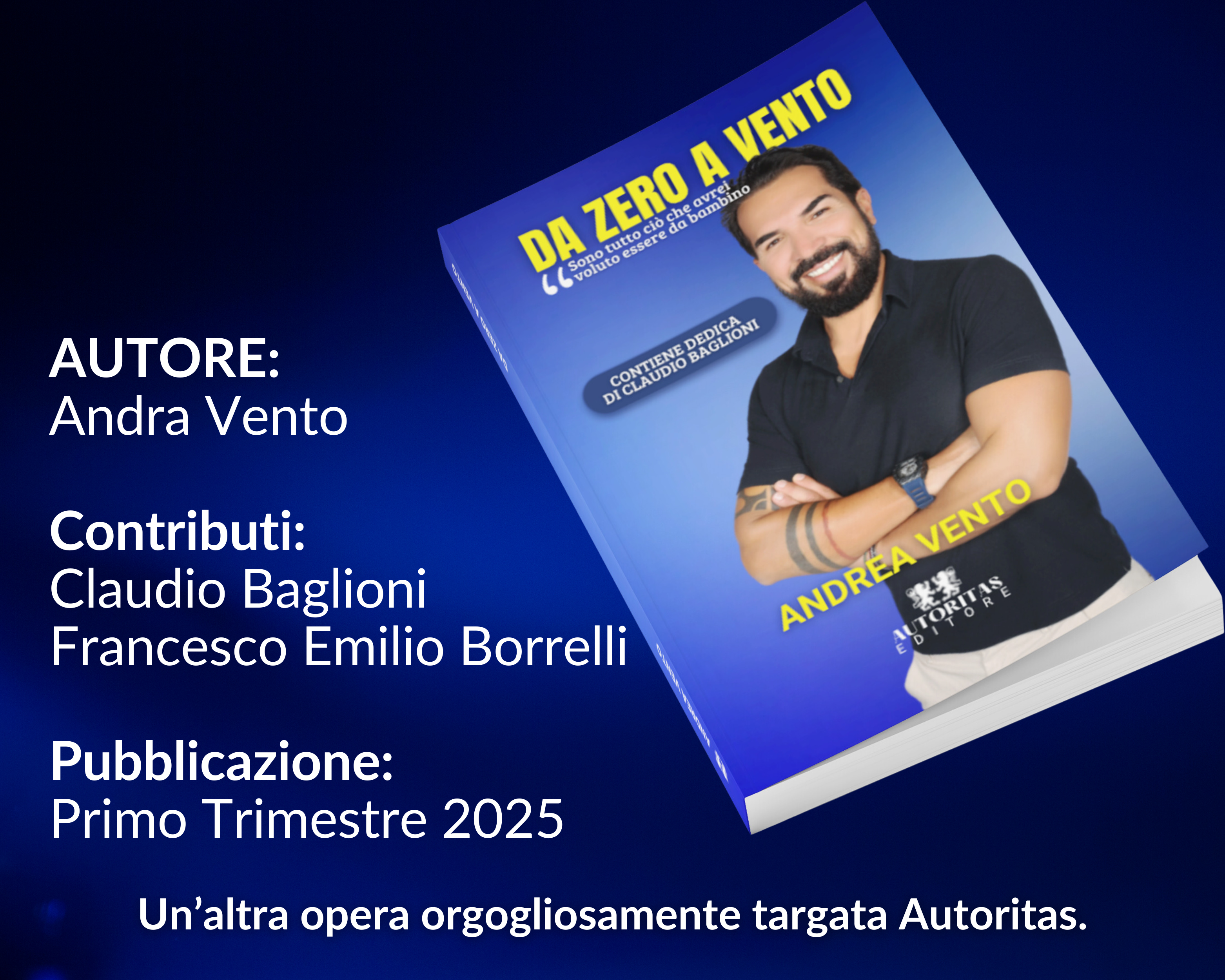 Autoritas Editore - Andrea Vento con dedica Claudio Baglioni