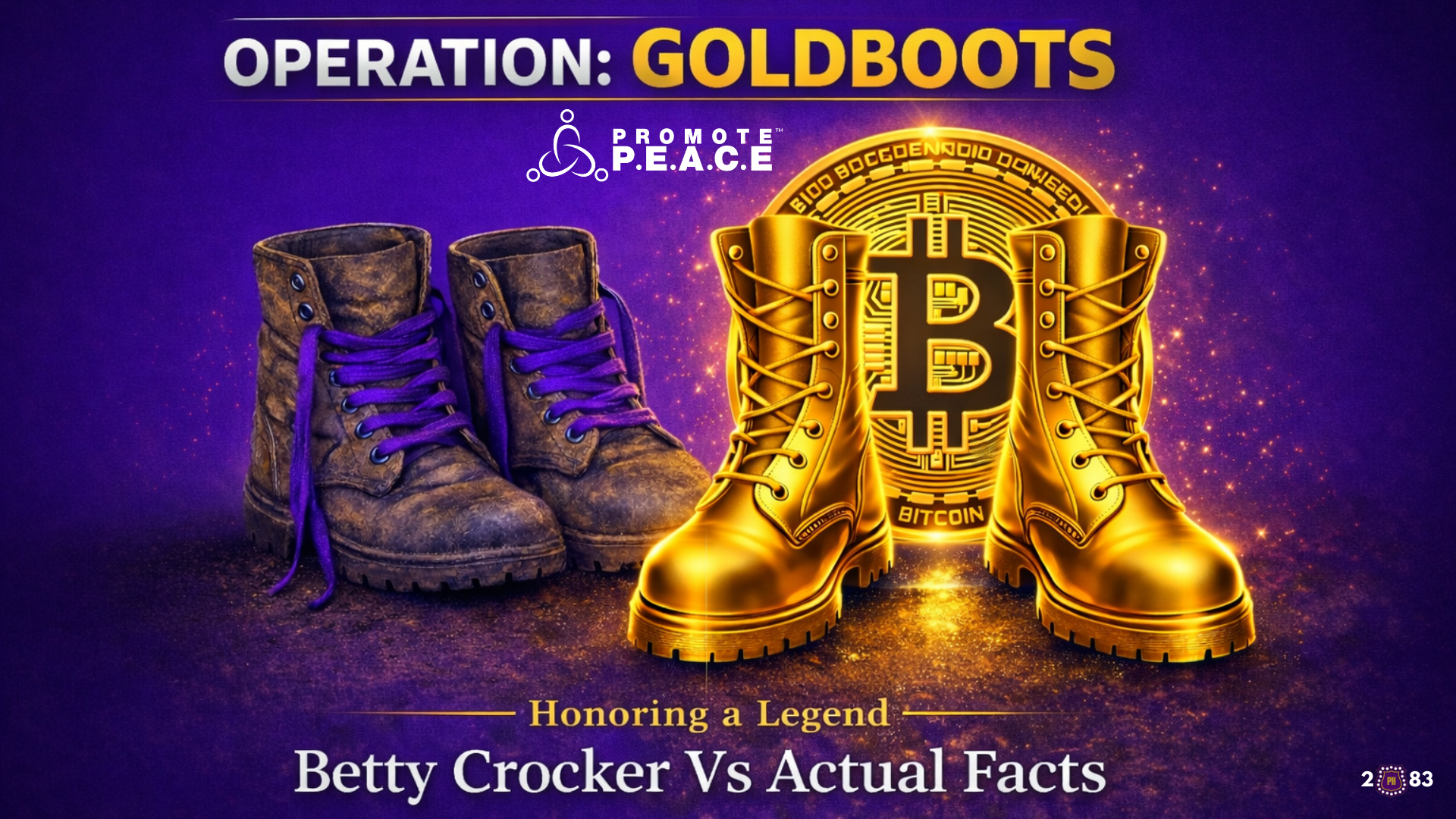 Operation GoldBoots Promote P.E.A.C.E.