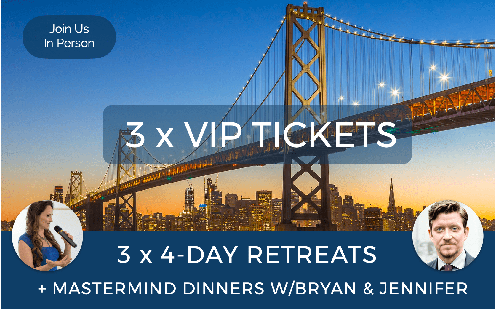 Lifetime Trusted Advisor - VIP Tickets 3-Day Live In Person Events Bryan Franklin & Jennifer Russell