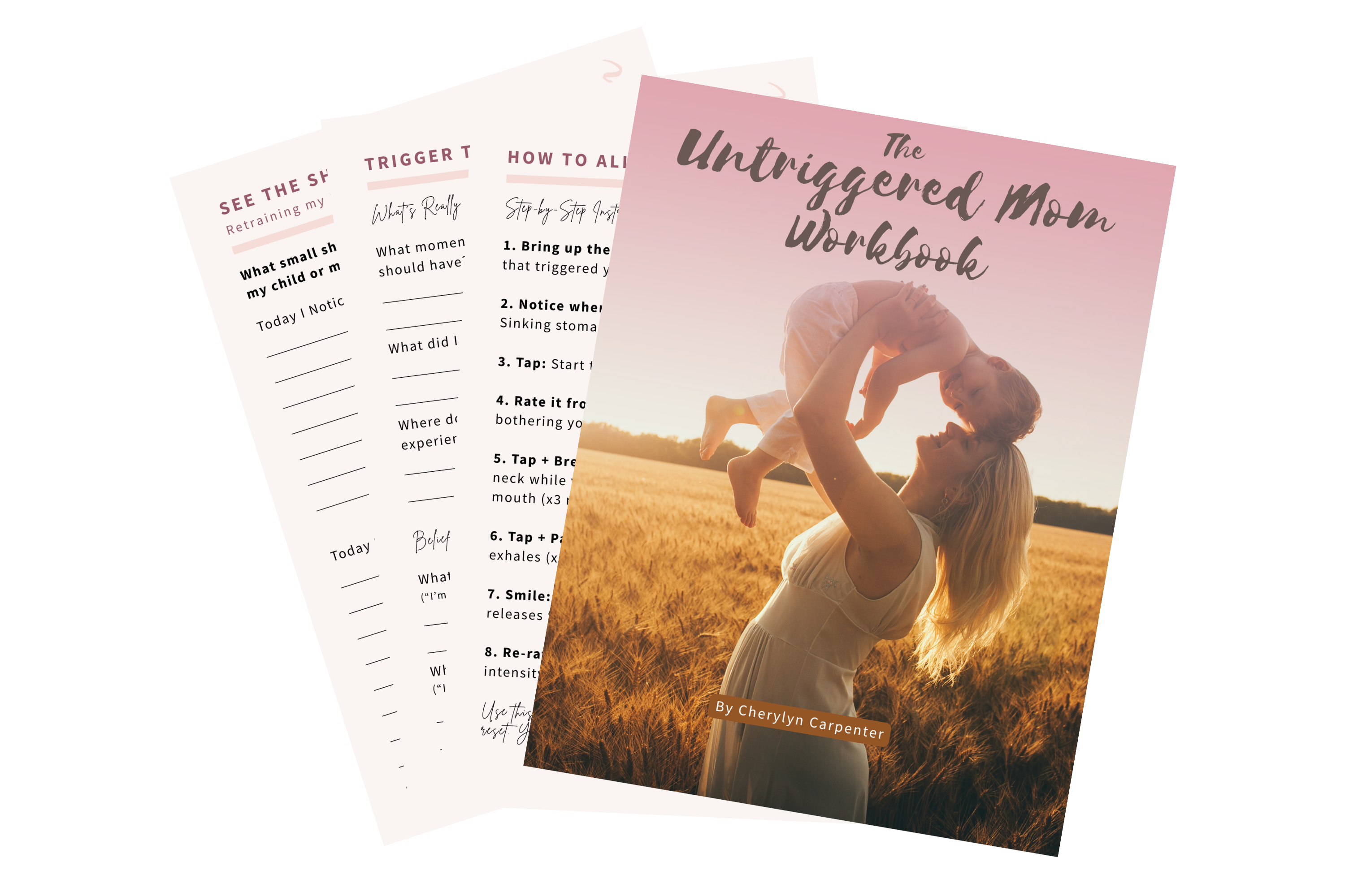 The Untriggered Mom Method