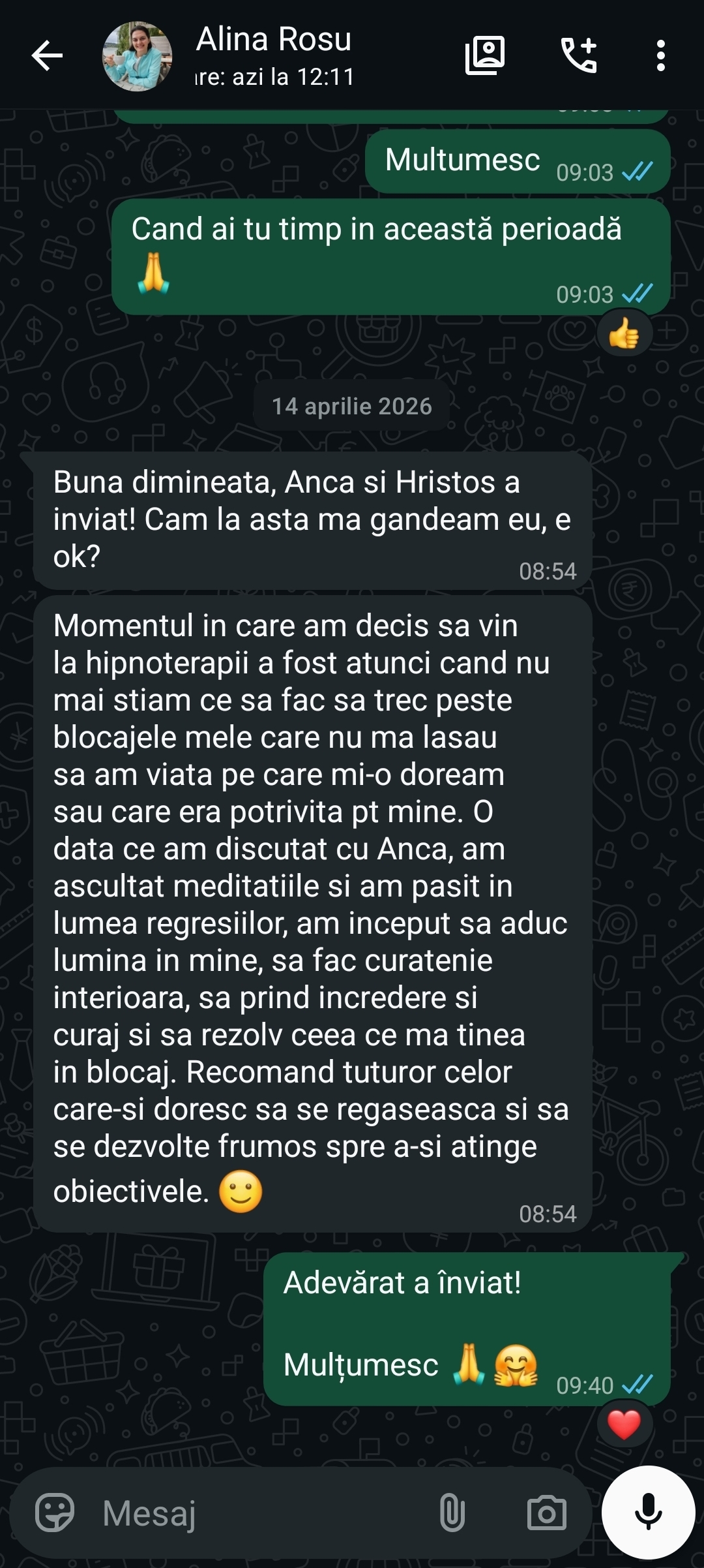 Mărturie de la Alina Rosu (WhatsApp): Depășirea blocajelor: încredere și curaj după hipnoterapie și meditații