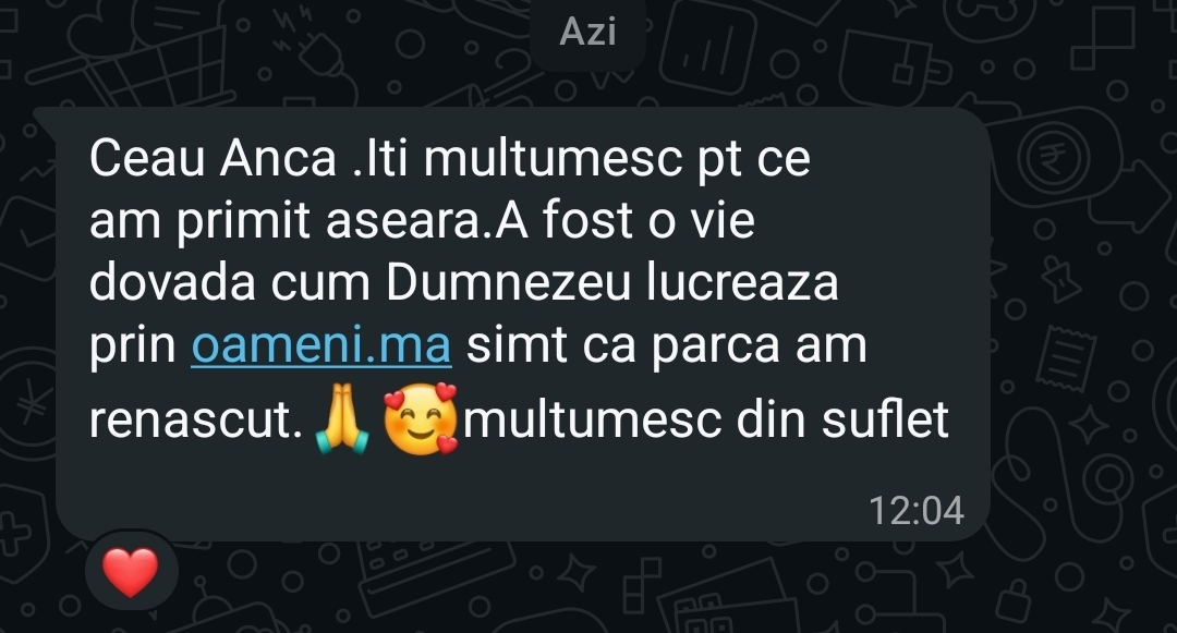 Mărturie (WhatsApp): „Simt că parcă am renăscut”