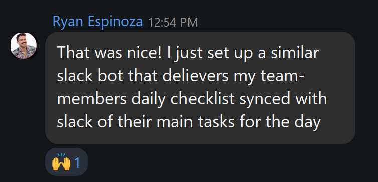 Ryan Espinoza built a Slack bot