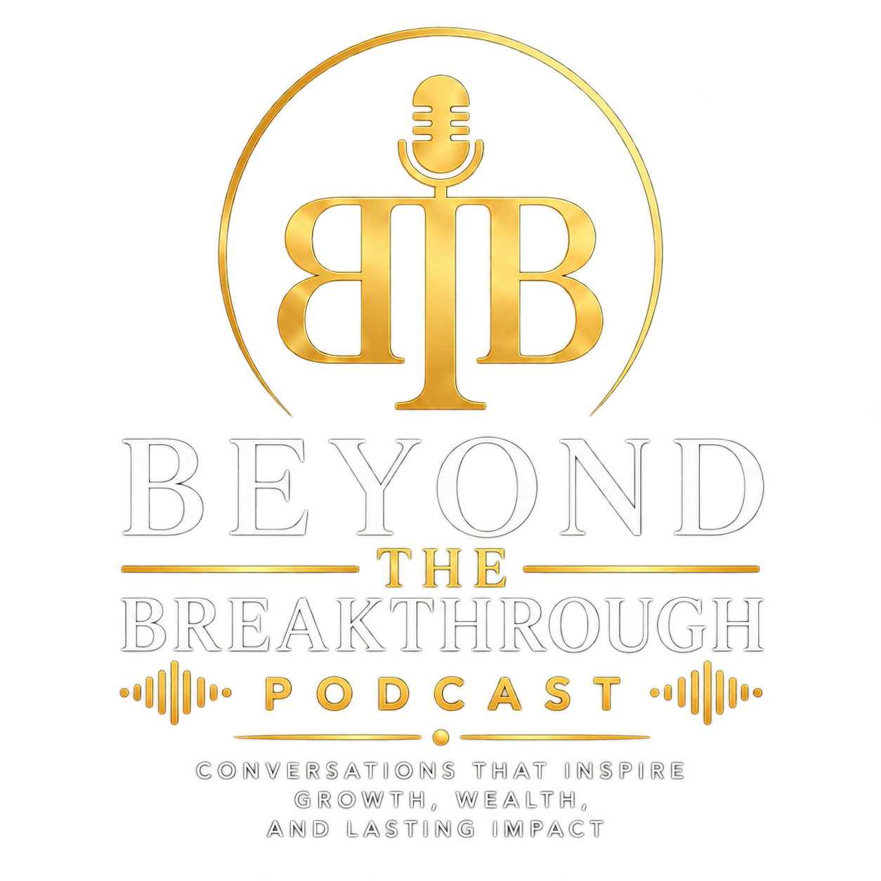 Beyond the Breakthrough Podcast