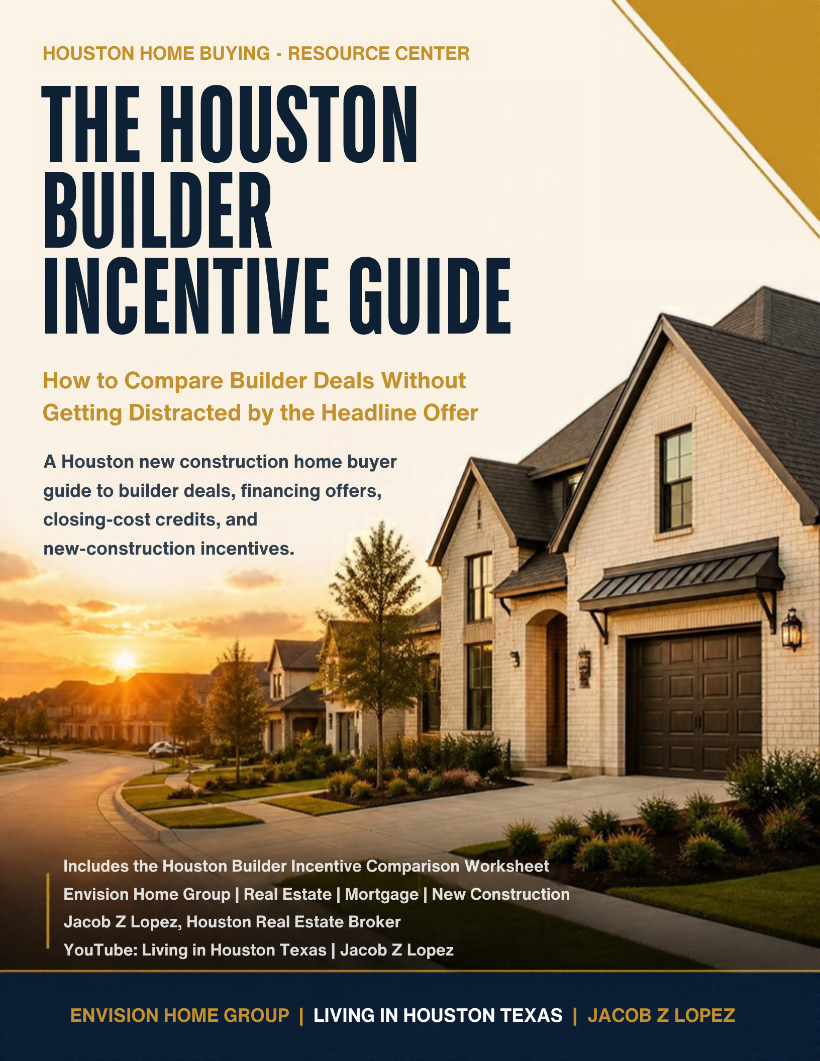 The Houston Builder Incentive Guide cover