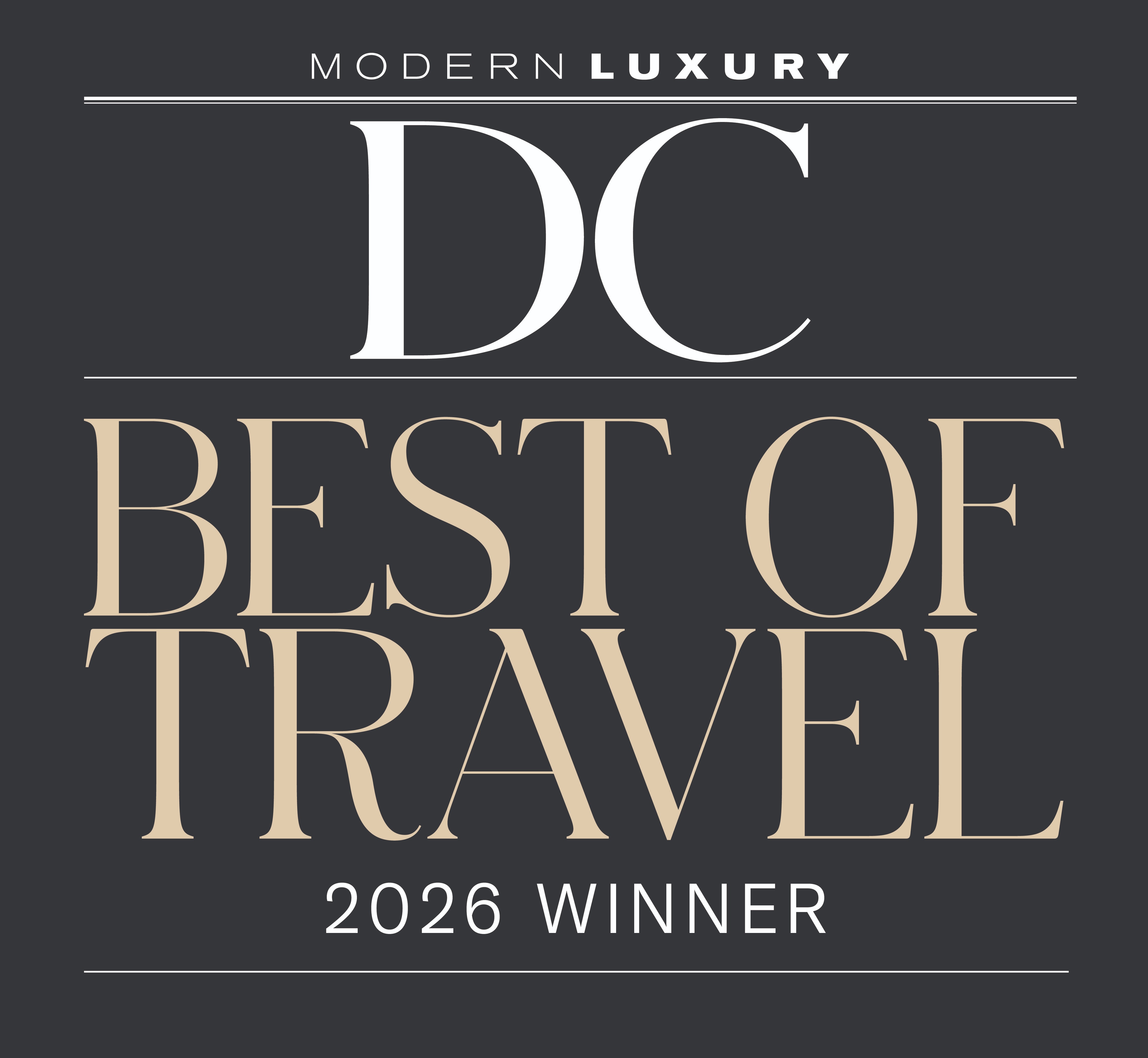 Modern Luxury DC — Best of Travel 2026 Winner
