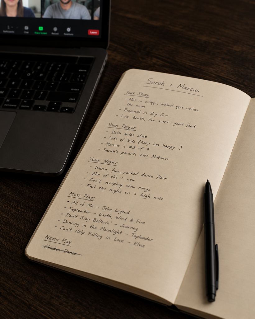 A planning notebook open during a video call, with handwritten notes about a couple's story, their people, their night, and their must-play songs